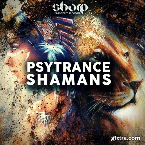 SHARP Psytrance Shamens