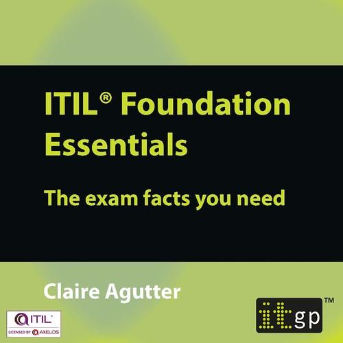 Oreilly - ITIL Foundation Essentials - The exam facts you need - 9781787780927