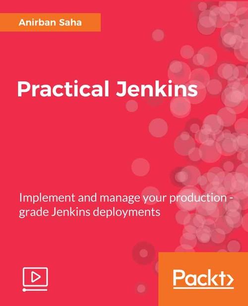 Oreilly - Practical Jenkins - 9781788398749