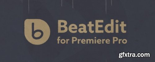 BeatEdit 2.0.006 for Premiere Pro