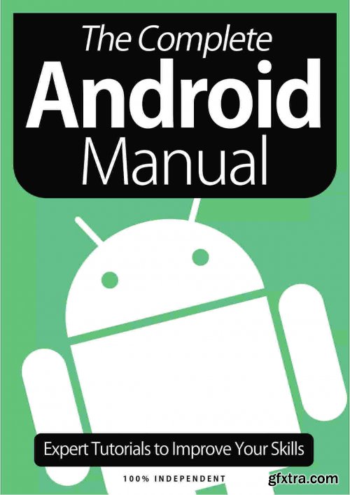 The Complete Android Manual - 8th Edition 2021