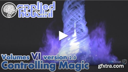 Applied Houdini – Volumes VI Controlling Magic