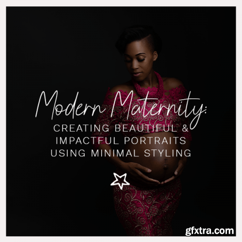  Modern Maternity: Creating Beautiful and Impactful Portraits Using Minimal Styling by Tianna J Williams Photography