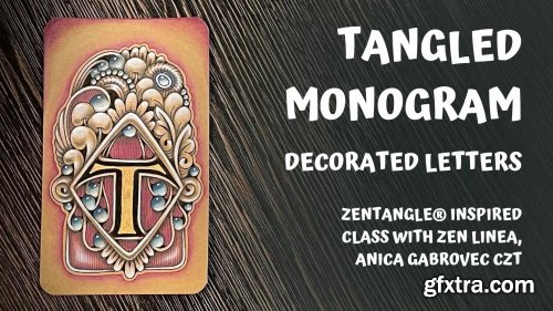  Tangled Monogram - Draw Stunning Ornamental Decorated Letters