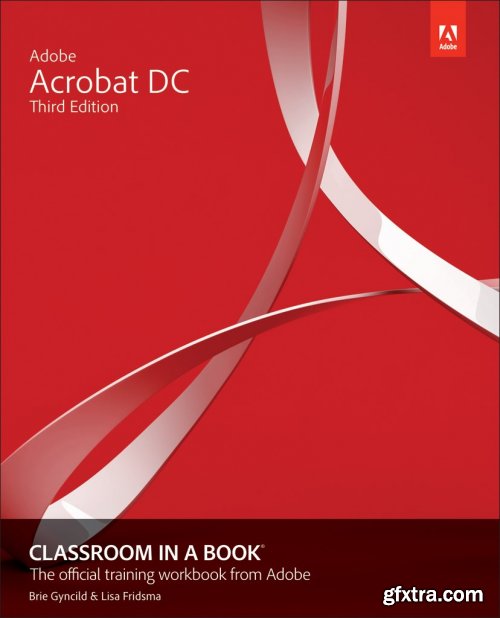 Adobe Acrobat DC Classroom in a Book, 3rd Edition + Tutorial Files