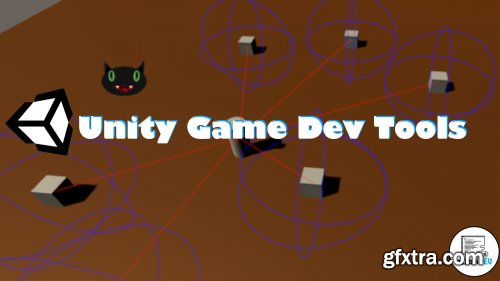  Intro to Game Dev Tools & Editor Scripting with C# & Unity3D