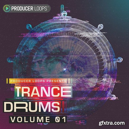 Producer Loops Trance Drums Volume 1