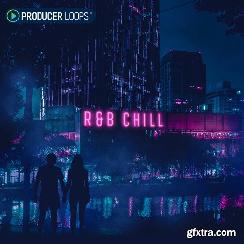 Producer Loops RnB Chill