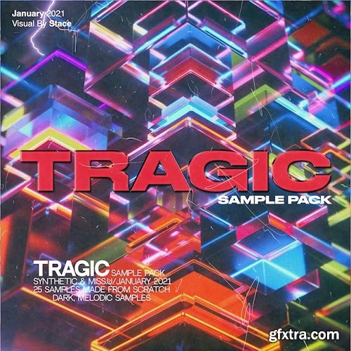 Synthetic and Miss U Tragic Sample Pack