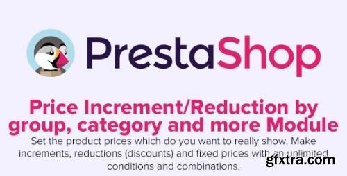 Price Increment/Reduction by group category and more - PrestaShop Module