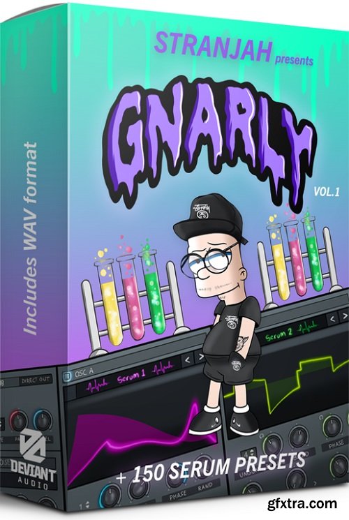STRANJAH Gnarly Volume 1