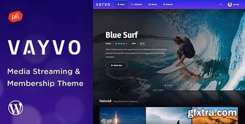 ThemeForest - Vayvo v3.5 - Media Streaming & Membership Theme - 23345572