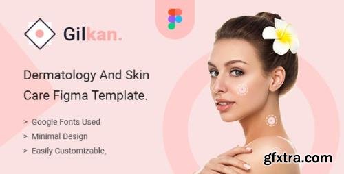 ThemeForest - Gilkan v1.0 - Dermatology and Skin Care Figma Template - 28929247