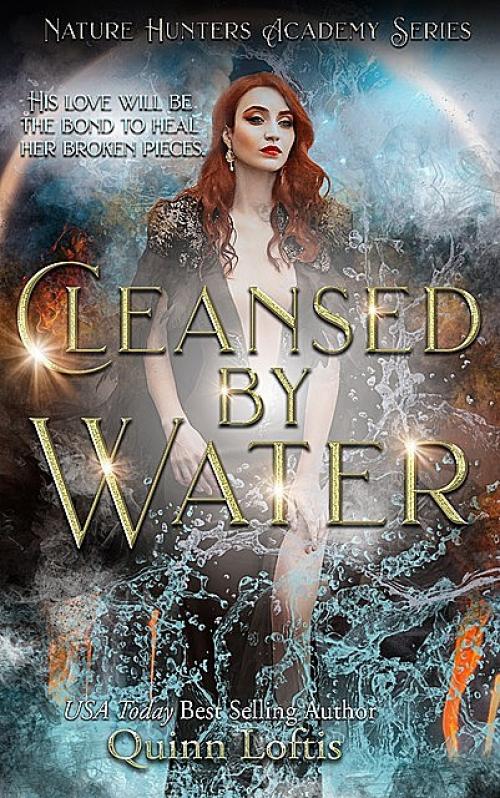 Cleansed By Water - Quinn Loftis