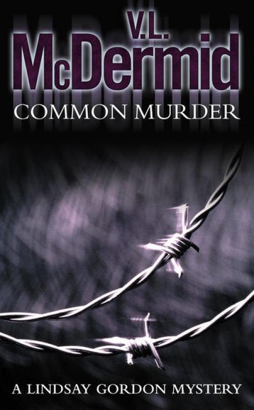 Common Murder - Val McDermid