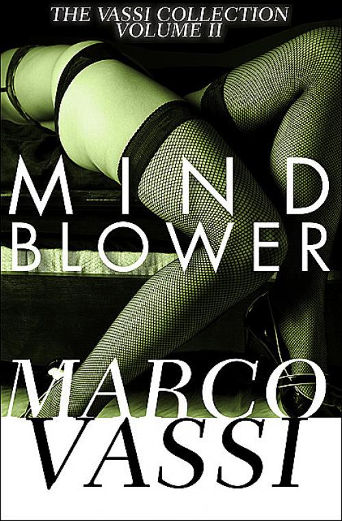 Mind Blower - Marco Vassi