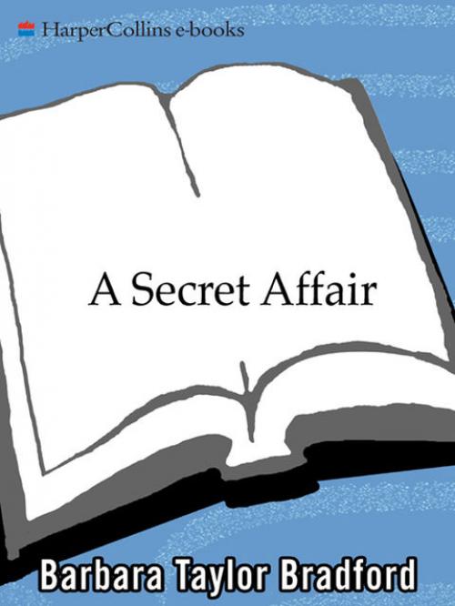 A Secret Affair - Barbara Taylor Bradford