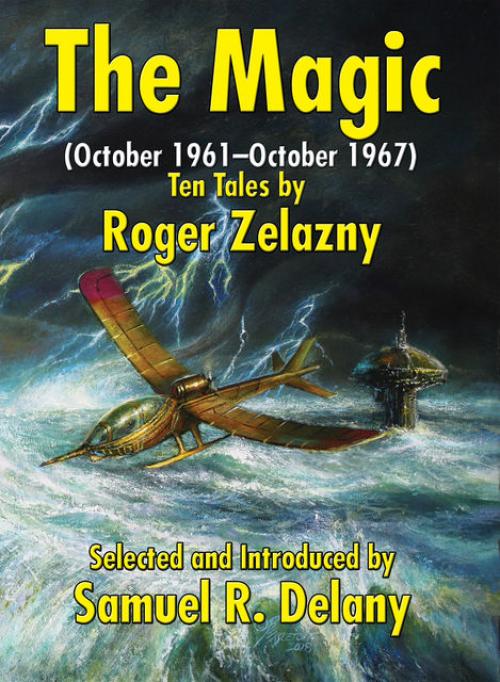 The Magic (October 1961–October 1967) - Roger Zelazny