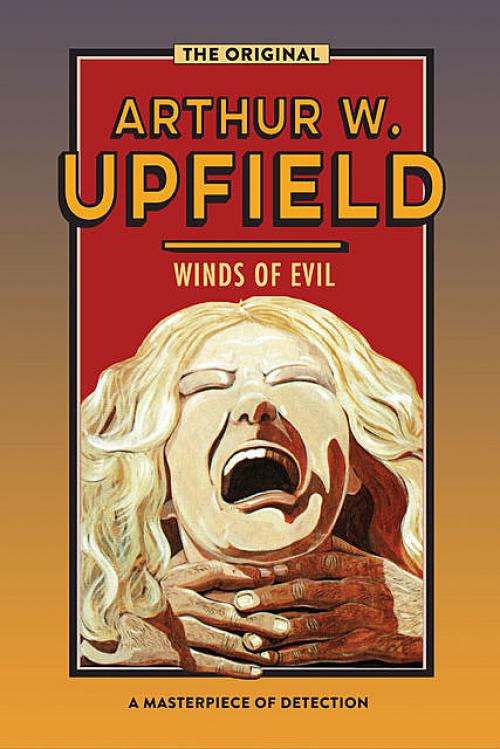 Winds of Evil - Arthur W. Upfield