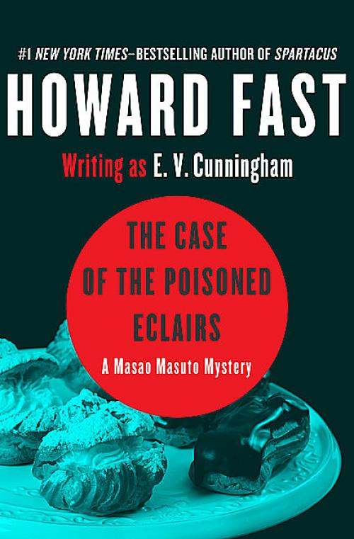 The Case of the Poisoned Eclairs - Howard Fast