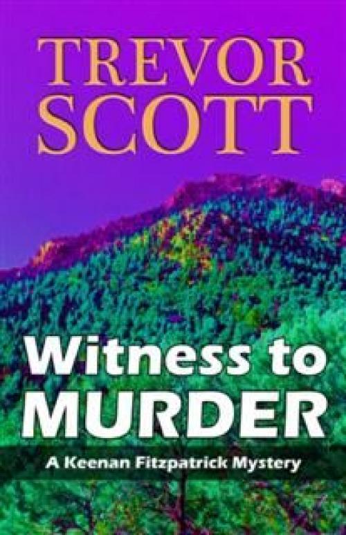 Witness to Murder - Trevor Scott