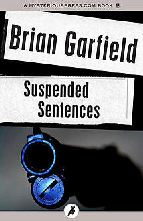 Suspended Sentences - Brian Garfield