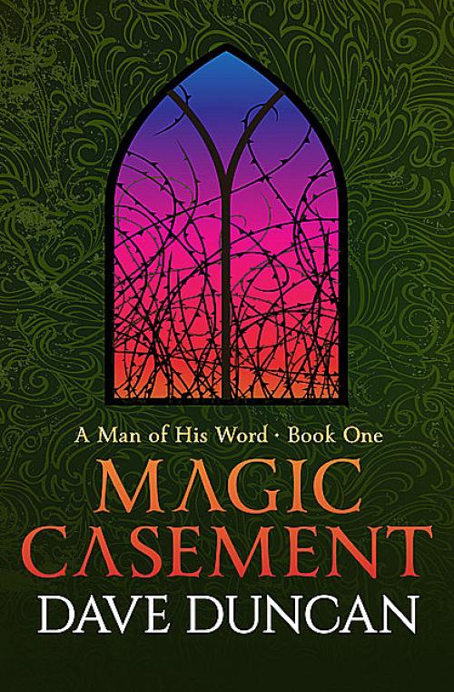 Magic Casement - Dave Duncan