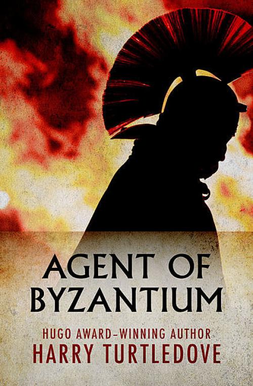 Agent of Byzantium - Harry Turtledove