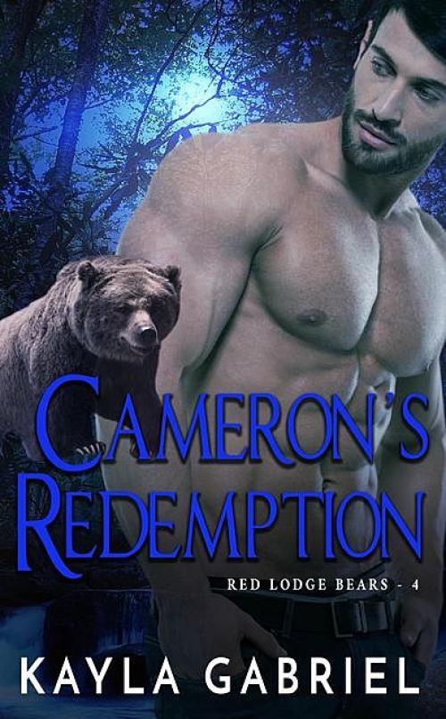 Cameron’s Redemption - Kayla Gabriel