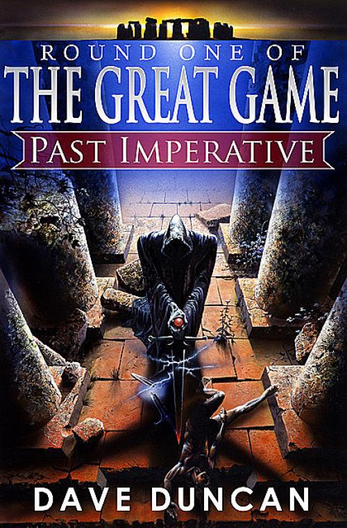 Past Imperative - Dave Duncan