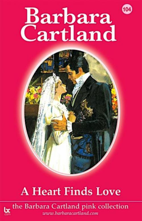 A Heart Finds Love - Barbara Cartland