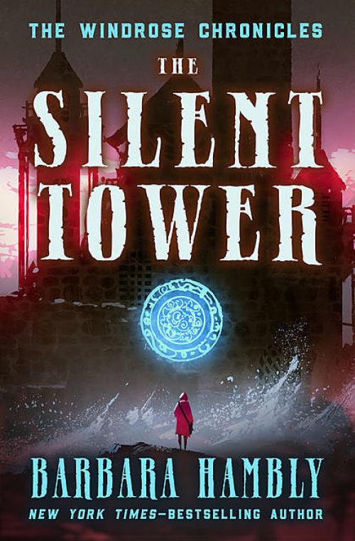 The Silent Tower - Barbara Hambly