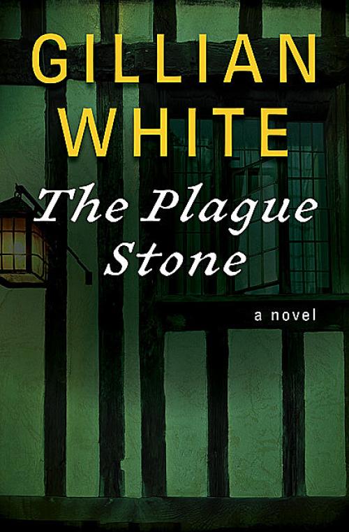 The Plague Stone - Gillian White