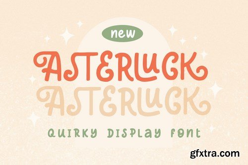 Asterluck - Quirky Display Font