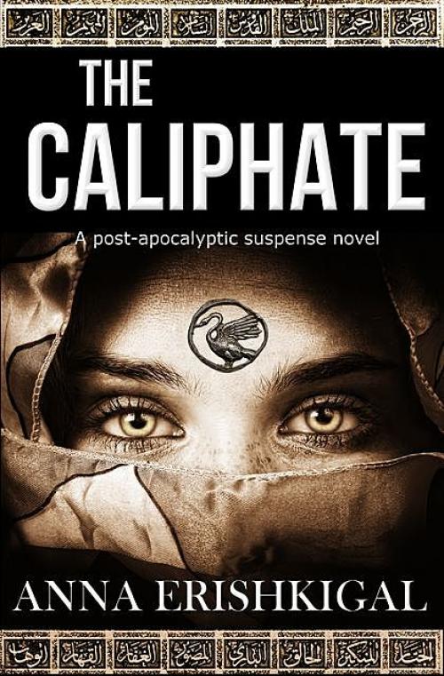 The Caliphate - Anna Erishkigal