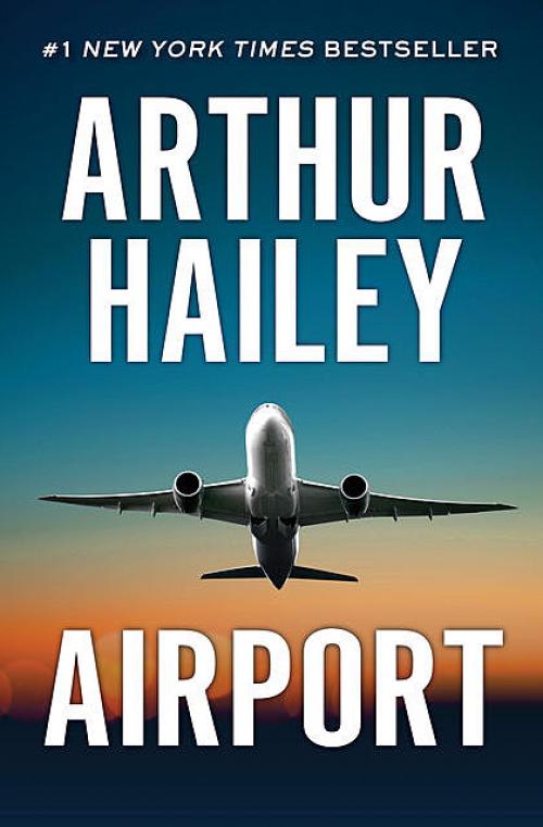 Airport - Arthur Hailey