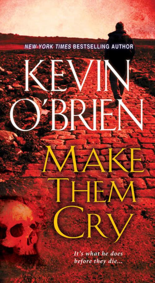 Make Them Cry - Kevin O'Brien