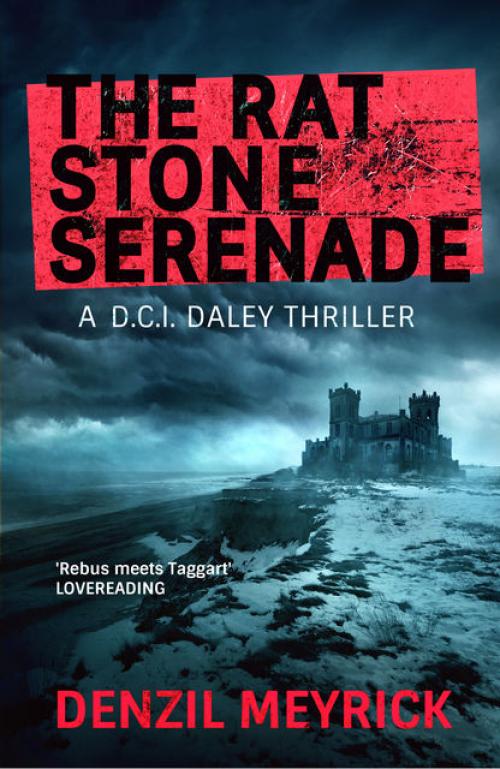 The Rat Stone Serenade - Denzil Meyrick