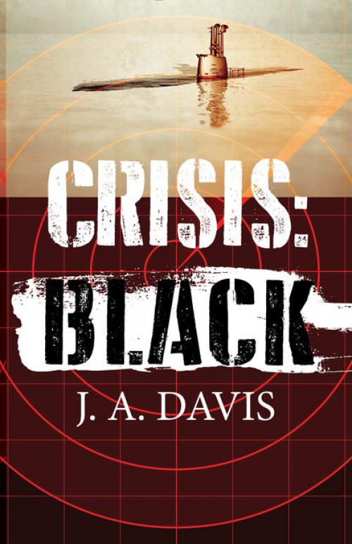 Crisis: Black - J.A. Davis