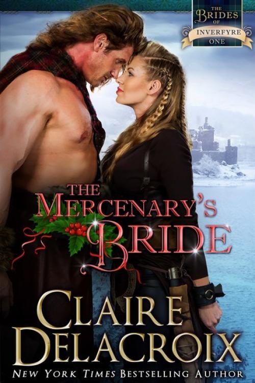 The Mercenary's Bride - Claire Delacroix