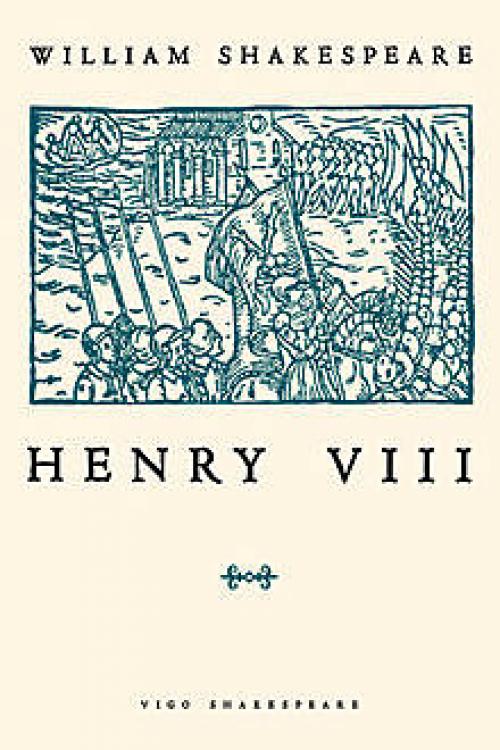 King Henry VIII - William Shakespeare