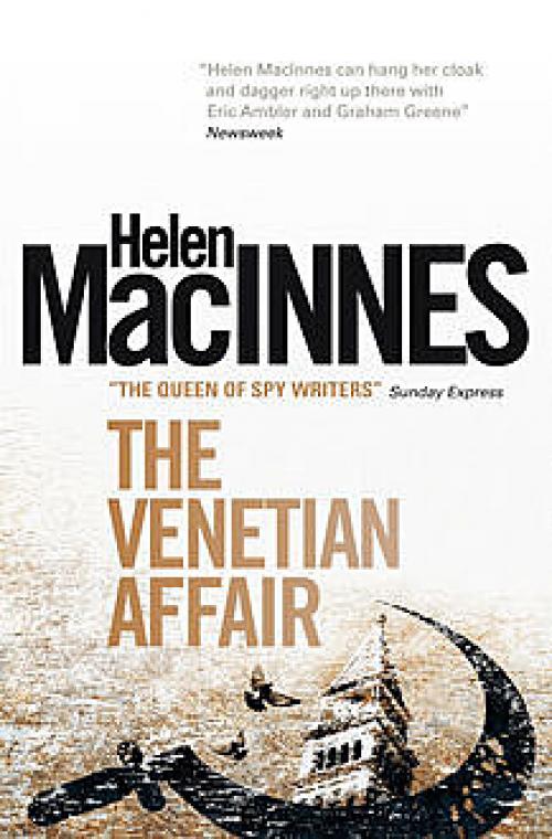 The Venetian Affair - Helen MacInnes