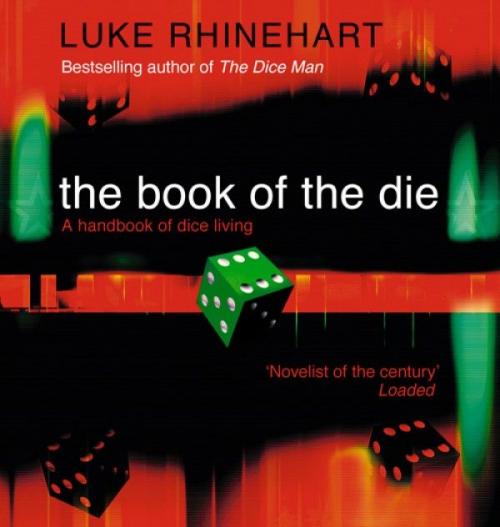 The Book of the Die - Luke Rhinehart