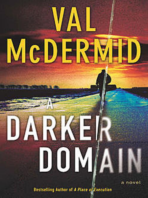 A Darker Domain - Val McDermid