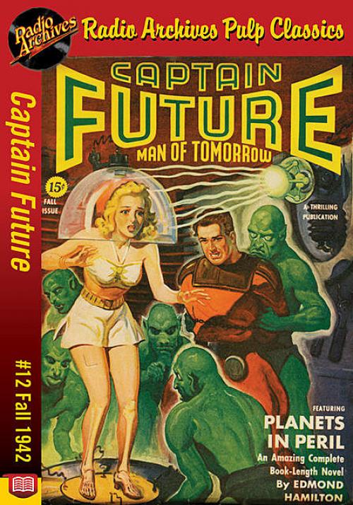 Captain Future #12 Planets in Peril - Edmond Hamilton