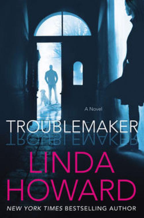 Troublemaker - Linda Howard