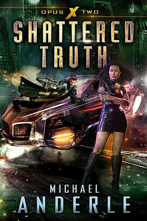 Shattered Truth - Michael Anderle