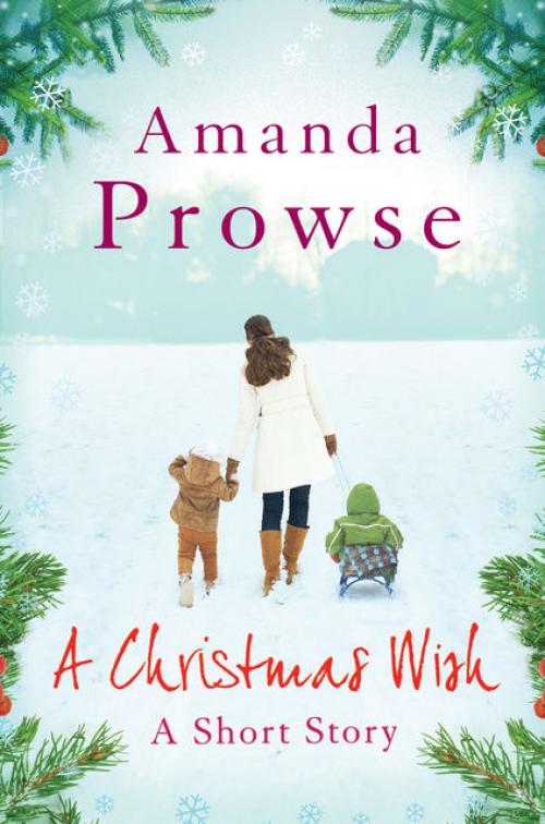 A Christmas Wish - Amanda Prowse