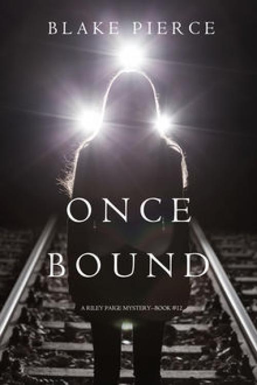 Once Bound - Blake Pierce