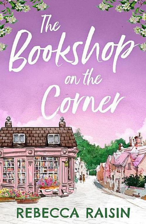 The Bookshop On The Corner - Rebecca Raisin